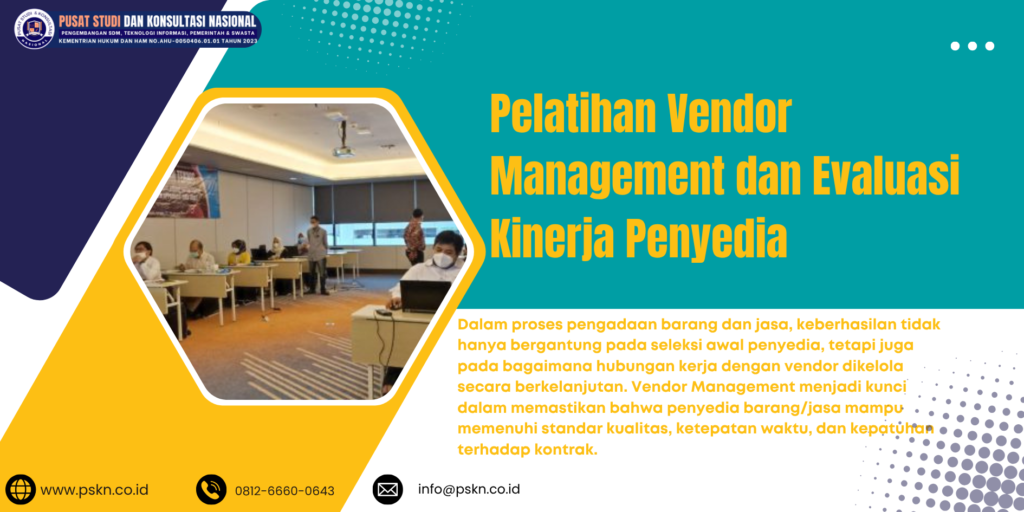 Pelatihan Vendor Management dan Evaluasi Kinerja Penyedia