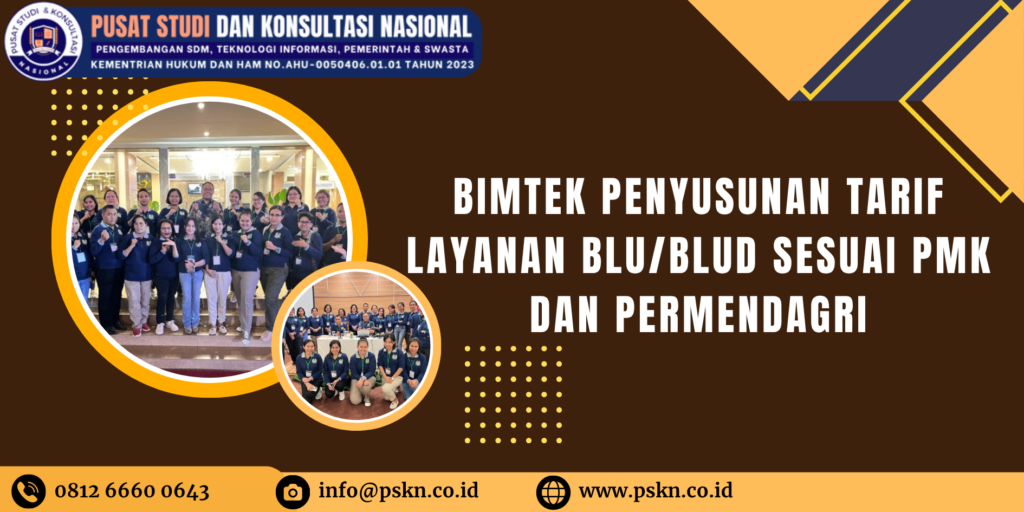 Bimtek Penyusunan Tarif Layanan BLU/BLUD sesuai PMK dan Permendagri