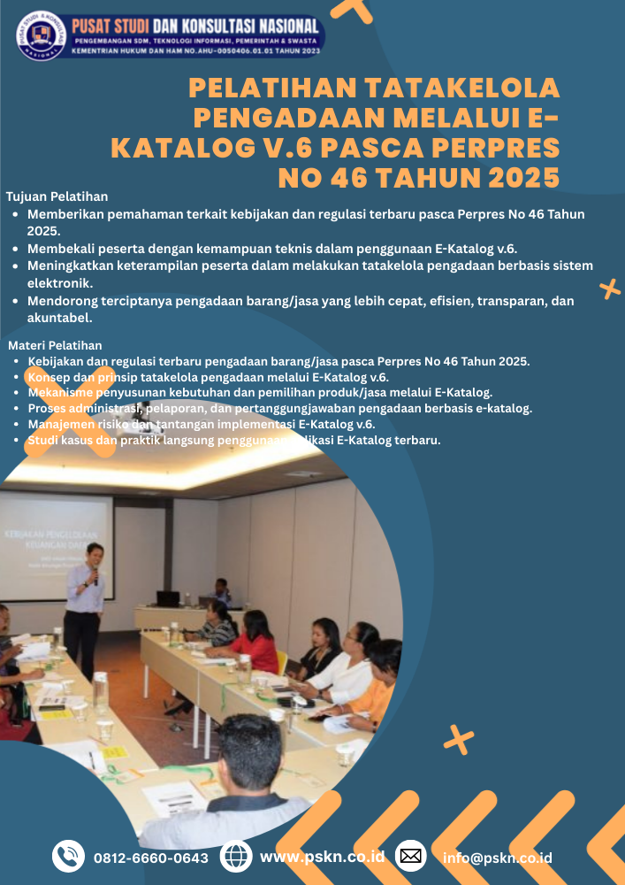 Pelatihan Tatakelola Pengadaan melalui E-Katalog v.6 Pasca Perpres No 46 Tahun 2025