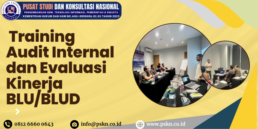  Training Audit Internal dan Evaluasi Kinerja BLU/BLUD