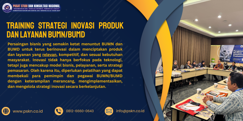 Training Strategi Inovasi Produk dan Layanan BUMN/BUMD